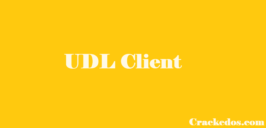 UDL Client Free Download